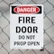 Signmission Fire Door Do Not Prop Open Danger Sign, Plastic, 7in W x 10in L, 2PK OS-2PACK-DS-P-710-V-2147 - alternate 3